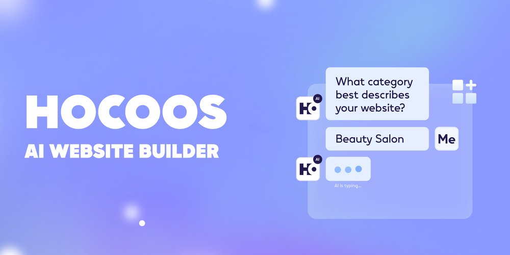Hocoos AI Website Builder - инструмент искусственного интеллекта, который создает готовые для бизнеса веб-сайты за считанные минуты.