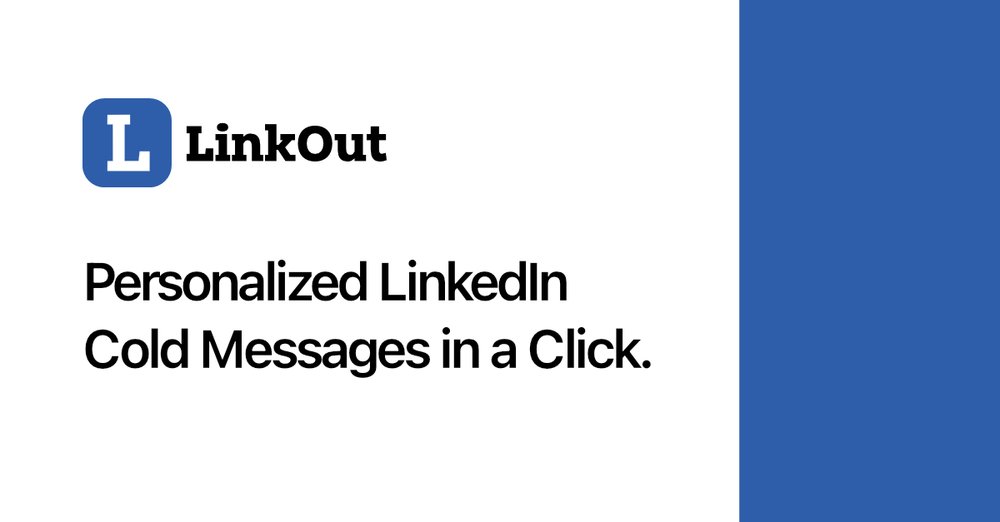 LinkOut - помогает пользователям быстро создавать сообщения linkedin