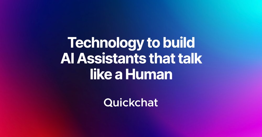 Quickchat AI - создавайте ии-помощников, которые разговаривают как люди