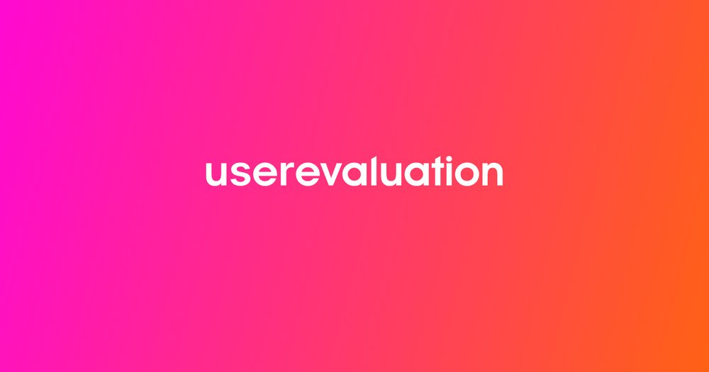 User Evaluation - инструмент, который предоставляет информацию из разговоров с клиентами